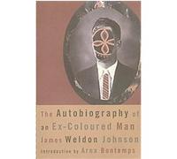 The Autobiography of an Ex-Coloured Man, American Century Series James Weldon Johnson (Auteur)