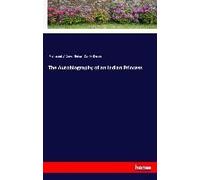 The Autobiography Of An Indian Princess