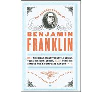 The Autobiography of Benjamin Franklin
