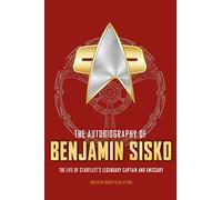 The Autobiography of Benjamin Sisko – Titan Books
