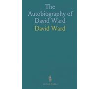 The Autobiography of David Ward