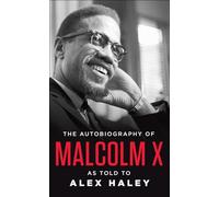 The Autobiography of Malcolm X