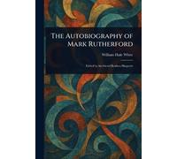 The Autobiography of Mark Rutherford