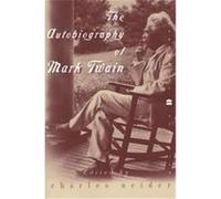 The Autobiography Of Mark Twain