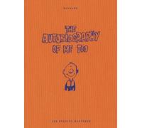The Autobiography Of Me Too Tome 1