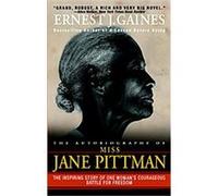 The Autobiography of Miss Jane Pittman Ernest J. Gaines (Auteur)