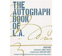 The Autograph Book of L.A. - Kun, Josh - Angel City Press - ebook (ePub) - Livre