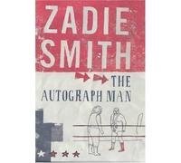 The Autograph Man by Zadie Smith (2002-09-12)