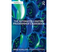 The Automated Lighting Programmer's Handbook