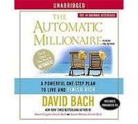 The Automatic Millionaire David Bach (Auteur)