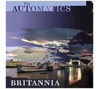 The Automatics - Britannia [Compact Discs] Reissue
