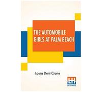 The Automobile Girls At Palm Beach