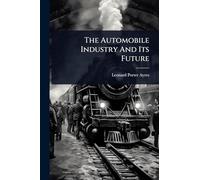 The Automobile Industry And Its Future