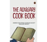 The Auxiliary cook book