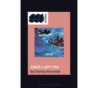 The Avalanches' Since I Left You