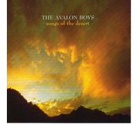 The Avalon Boys - Songs of the Desert [UK Import]