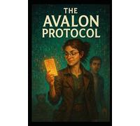 The Avalon Protocol