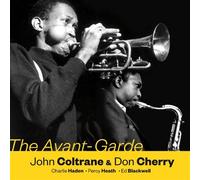 Coltrane/Cherry/The Avant-Garde