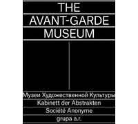 The Avant-Garde Museum - Opracowanie Zbiorowe (littérature, art en polonais)