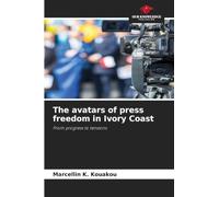 The avatars of press freedom in Ivory Coast
