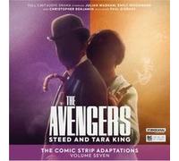 The Avengers The Comic Strip Adaptations Volume 7 Steed and Tara King by John Dorney John Dorney (Auteur)
