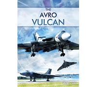 The Avro Vulcan [Edizione: Regno Unito] [Import]