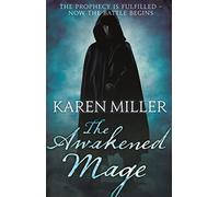 The Awakened Mage: Kingmaker, Kingbreaker: Book 2