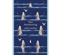 Kate Chopin The Awakening (Poche) Penguin English Library