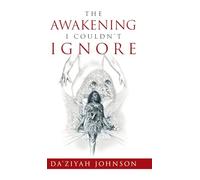 The Awakening I Couldn't Ignore