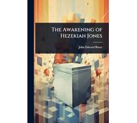 The Awakening of Hezekiah Jones