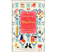 The Awakening of Miss Prim: A Novel
