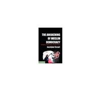 The Awakening of Muslim Democracy Jocelyne Cesari Jocelyne Cesari (Auteur)