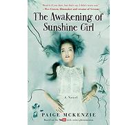 The Awakening Of Sunshine Girl
