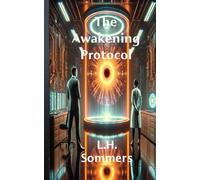 The Awakening Protocol