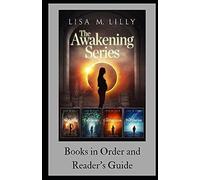 The Awakening Series: Books In Order And Reader's Guide