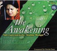 The Awakening: Sufi Expressions by Shobha Mudgul (Audio CD) by Shubha Mudgal (0100-01-01?