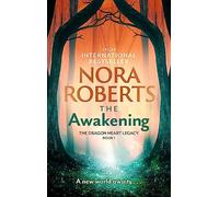 The Awakening: The Dragon Heart Legacy Book 1