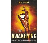 The Awakening: une épidémie de zombies déchaînés