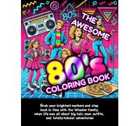 The Awesome 80's Coloring Book