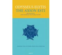 The Axion Esti by Odysseus Elytis Elytis, Odysseus (Auteur)