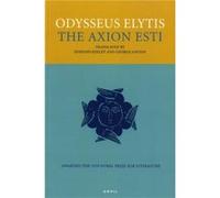 The Axion Esti by Odysseus Elytis Elytis, Odysseus (Auteur)