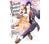 The Ayakashi Hunter's Tainted Bride 3 – mayddle