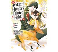 The Ayakashi Hunter's Tainted Bride 4