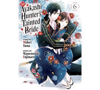 The Ayakashi Hunter's Tainted Bride 6 – mayddle