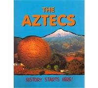 The Aztecs Anita Ganeri (Auteur)