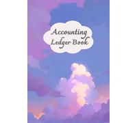 The Azure Sky Cover: Accounting Ledger Book for Tracking Income & Expense, come with undated calendar, helps you log your money clearly and consistently, Size 6”x9”, 120 Pages.