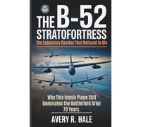 The B-52 Stratofortress - The Legendary Bomber That Refused to Die: Why This Iconic Plane Still Dominates the Battlefield After 70 Years.