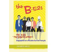 THE B-52'S " THE LOBSTER STORY"