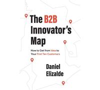 The B2b Innovator's Map