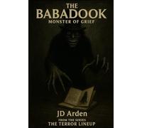 THE BABADOOK: Monster of grief